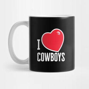 I Love Cowboys Mug